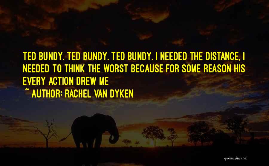 The Distance Quotes By Rachel Van Dyken