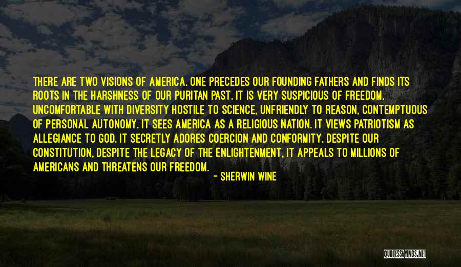 The Diversity Of America Quotes By Sherwin Wine The Diversity Of America Quotes By Sherwin Wine