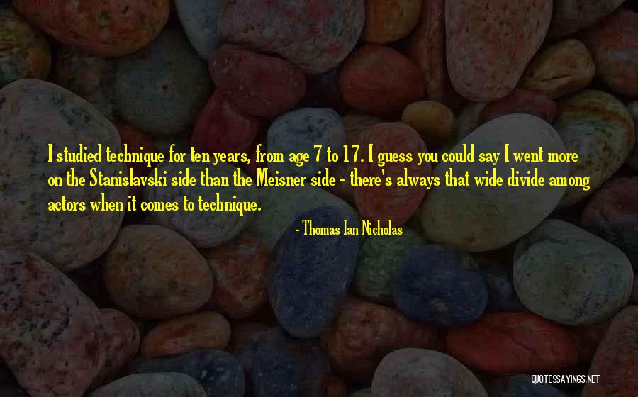 The Divide Quotes By Thomas Ian Nicholas The Divide Quotes By Thomas Ian Nicholas