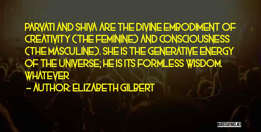 The Divine Masculine Quotes By Elizabeth Gilbert