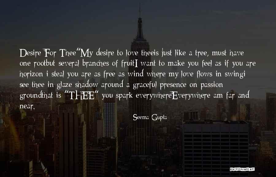 The Divine Wind Love Quotes By Seema Gupta The Divine Wind Love Quotes By Seema Gupta