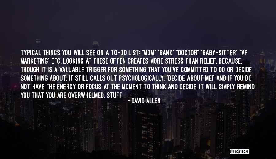 The Do List Quotes By David Allen