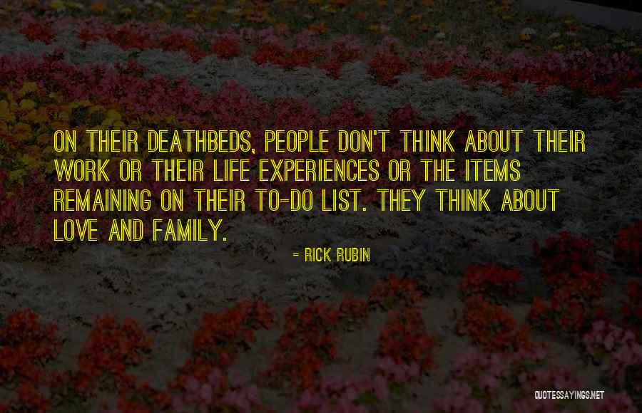 The Do List Quotes By Rick Rubin