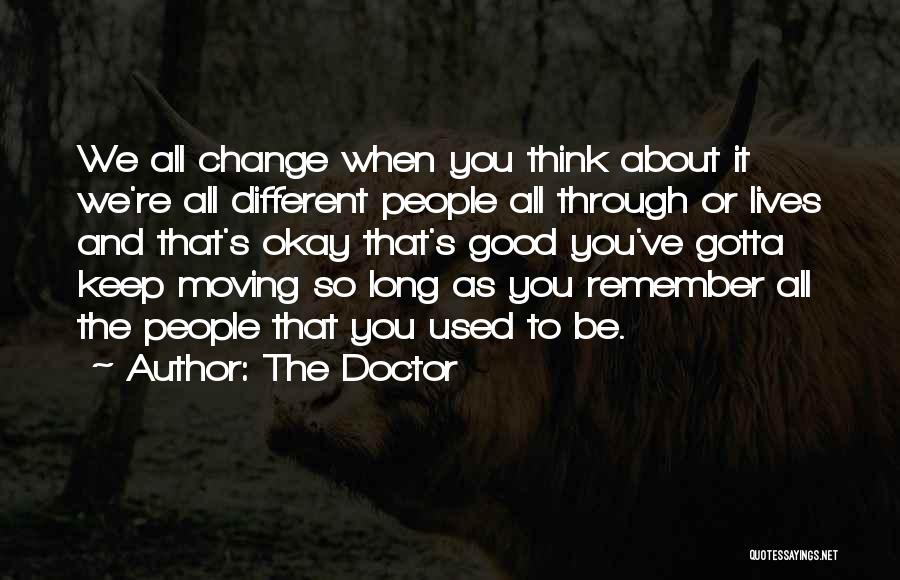 The Doctor Quotes 388914