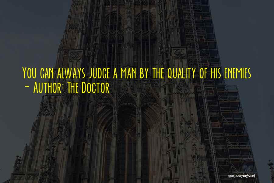 The Doctor Quotes 885285