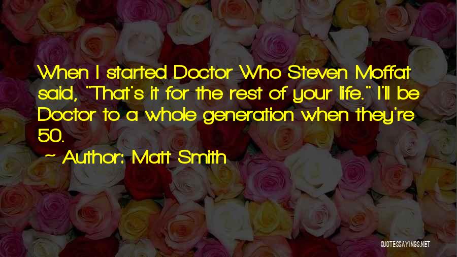 The Doctor Who Quotes By Matt Smith