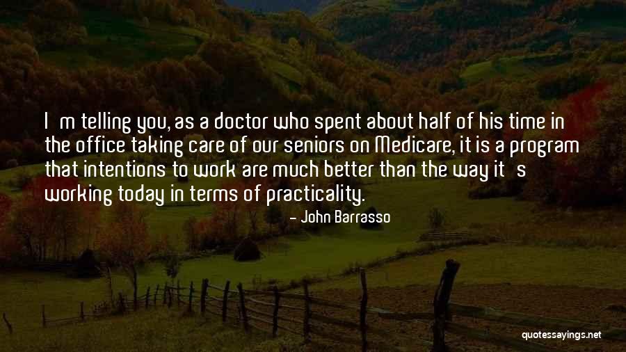 The Doctor's Office Quotes By John Barrasso