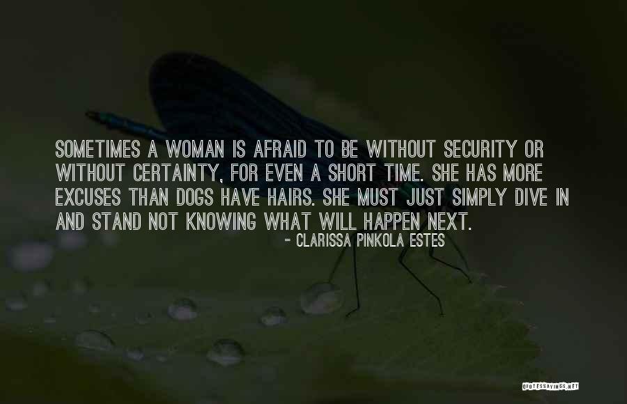 The Dogs And The Wolves Quotes By Clarissa Pinkola Estes The Dogs And The Wolves Quotes By Clarissa Pinkola Estes