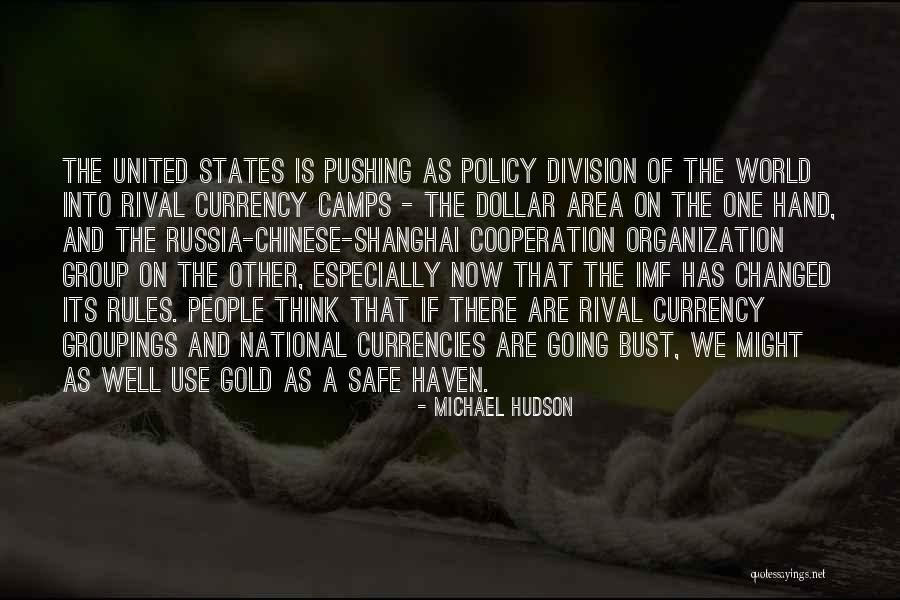 The Dollar Quotes By Michael Hudson