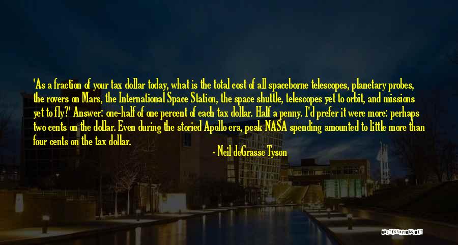 The Dollar Quotes By Neil DeGrasse Tyson