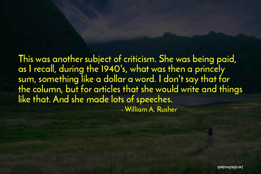 The Dollar Quotes By William A. Rusher