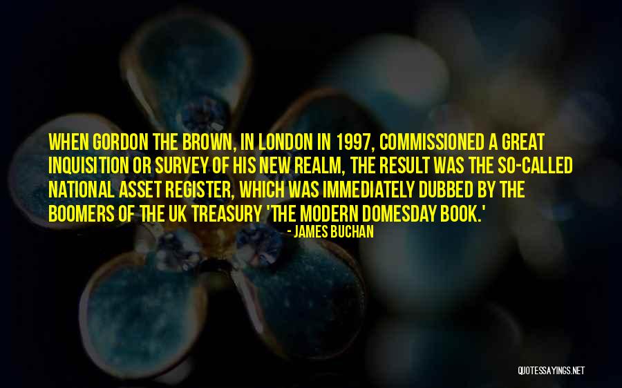 The Domesday Book Quotes By James Buchan