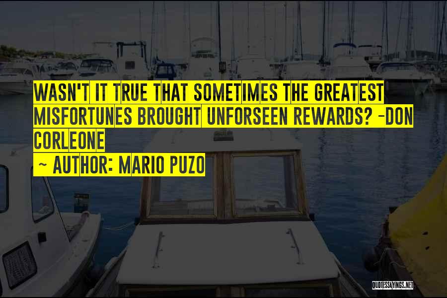 The Don Corleone Quotes By Mario Puzo