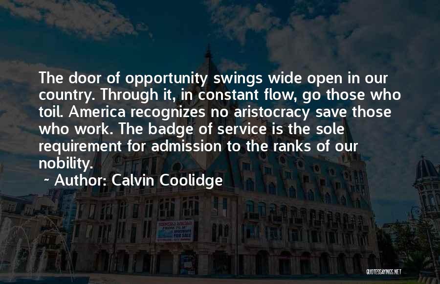 The Door Of Opportunity Quotes By Calvin Coolidge