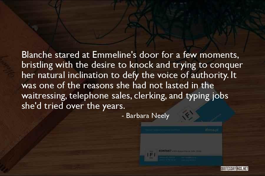 The Door Quotes By Barbara Neely The Door Quotes By Barbara Neely