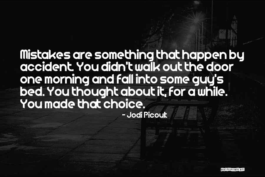 The Door Quotes By Jodi Picoult The Door Quotes By Jodi Picoult