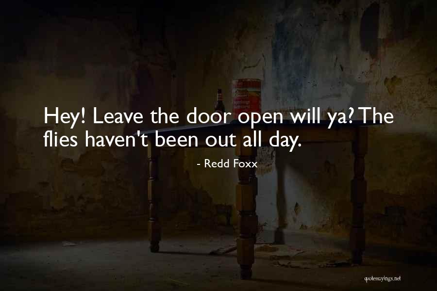 The Door Quotes By Redd Foxx The Door Quotes By Redd Foxx