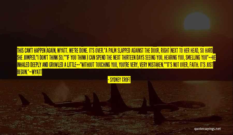 The Door Quotes By Sydney Croft The Door Quotes By Sydney Croft