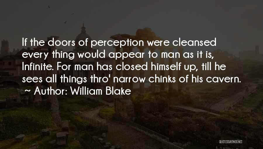 The Doors Of Perception Best Quotes By William Blake