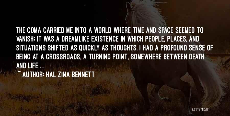 The Dream In Between The World And Me Quotes By Hal Zina Bennett