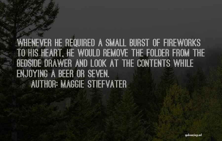 The Dream Thieves Maggie Stiefvater Quotes By Maggie Stiefvater