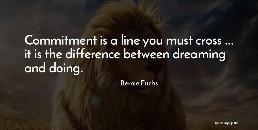 The Dreaming Quotes By Bernie Fuchs The Dreaming Quotes By Bernie Fuchs