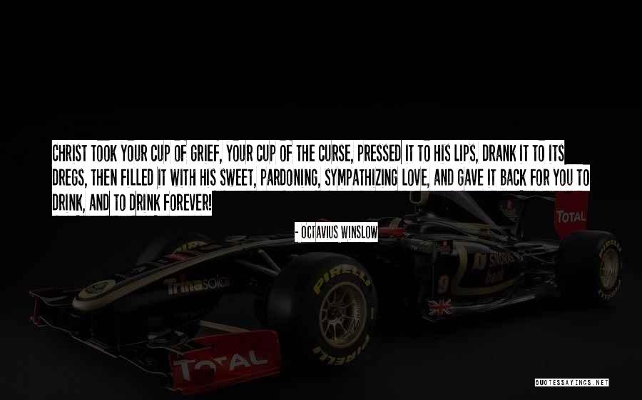 The Dregs Quotes By Octavius Winslow The Dregs Quotes By Octavius Winslow