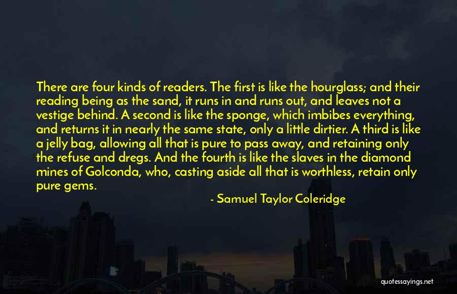 The Dregs Quotes By Samuel Taylor Coleridge The Dregs Quotes By Samuel Taylor Coleridge