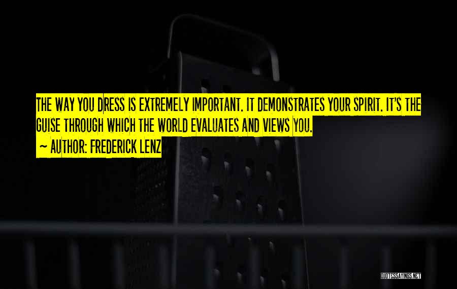 The Dress Quotes By Frederick Lenz