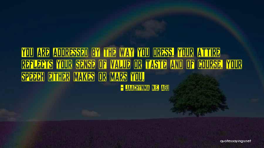 The Dress Quotes By Jaachynma N.E. Agu The Dress Quotes By Jaachynma N.E. Agu