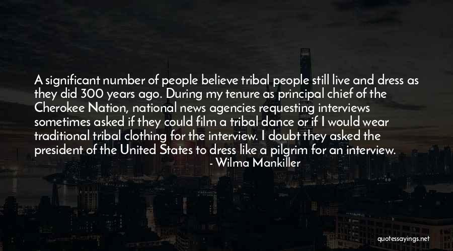 The Dress Quotes By Wilma Mankiller The Dress Quotes By Wilma Mankiller