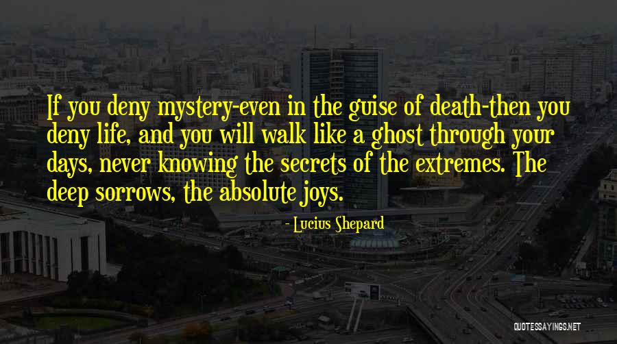 The Drowned And The Saved Quotes By Lucius Shepard The Drowned And The Saved Quotes By Lucius Shepard