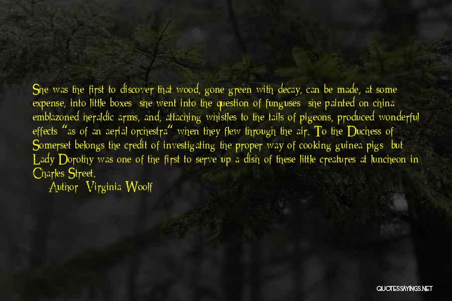The Duchess Quotes By Virginia Woolf