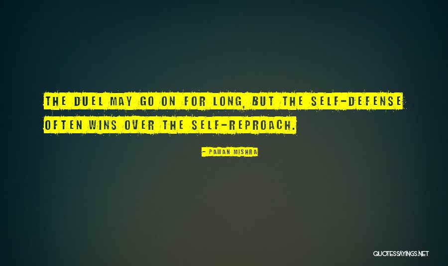 The Duel Quotes By Pawan Mishra The Duel Quotes By Pawan Mishra