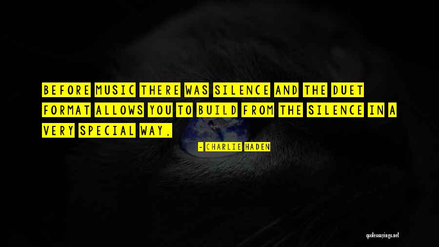The Duet Quotes By Charlie Haden The Duet Quotes By Charlie Haden