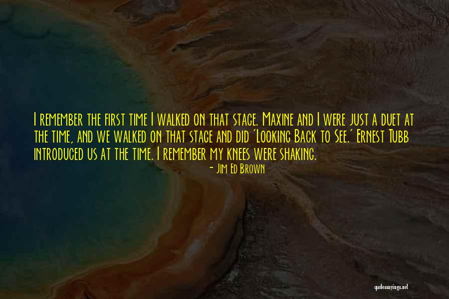The Duet Quotes By Jim Ed Brown The Duet Quotes By Jim Ed Brown