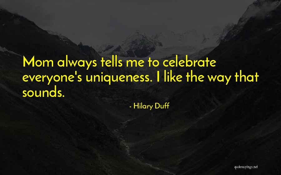 The Duff Quotes By Hilary Duff
