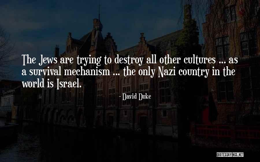 The Duke Quotes By David Duke The Duke Quotes By David Duke