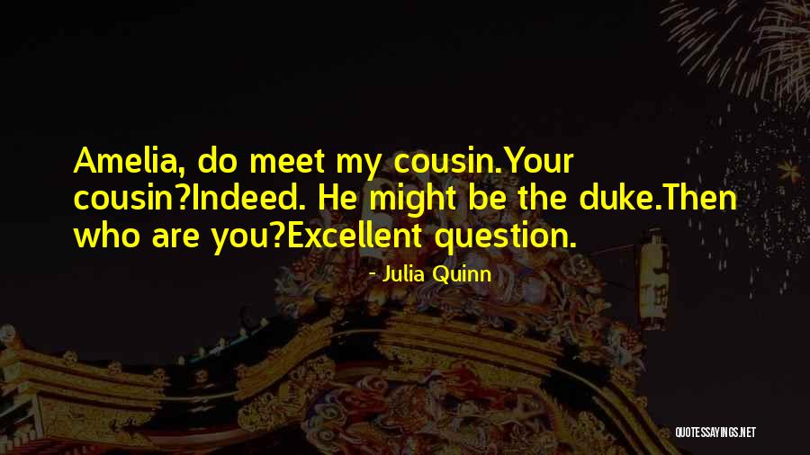 The Duke Quotes By Julia Quinn The Duke Quotes By Julia Quinn