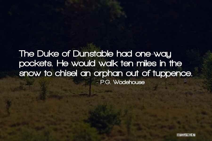 The Duke Quotes By P.G. Wodehouse The Duke Quotes By P.G. Wodehouse