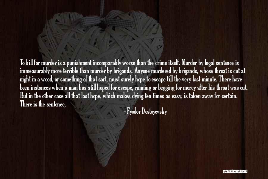 The Dying Night Quotes By Fyodor Dostoyevsky The Dying Night Quotes By Fyodor Dostoyevsky