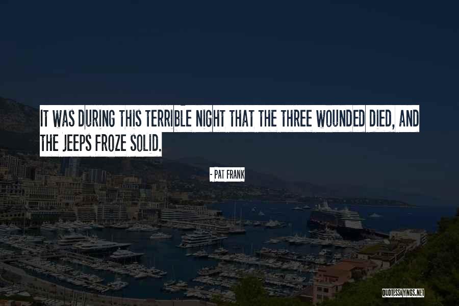 The Dying Night Quotes By Pat Frank The Dying Night Quotes By Pat Frank