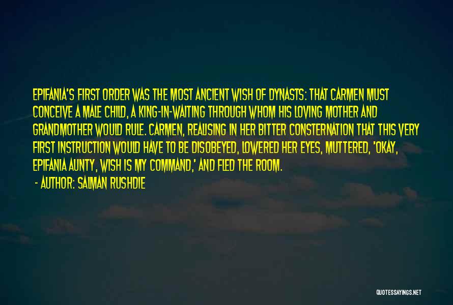 The Dynasts Quotes By Salman Rushdie