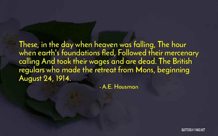 The Earth Day Quotes By A.E. Housman