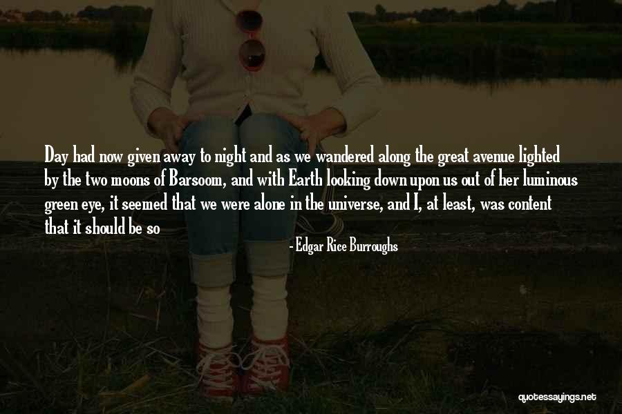 The Earth Day Quotes By Edgar Rice Burroughs