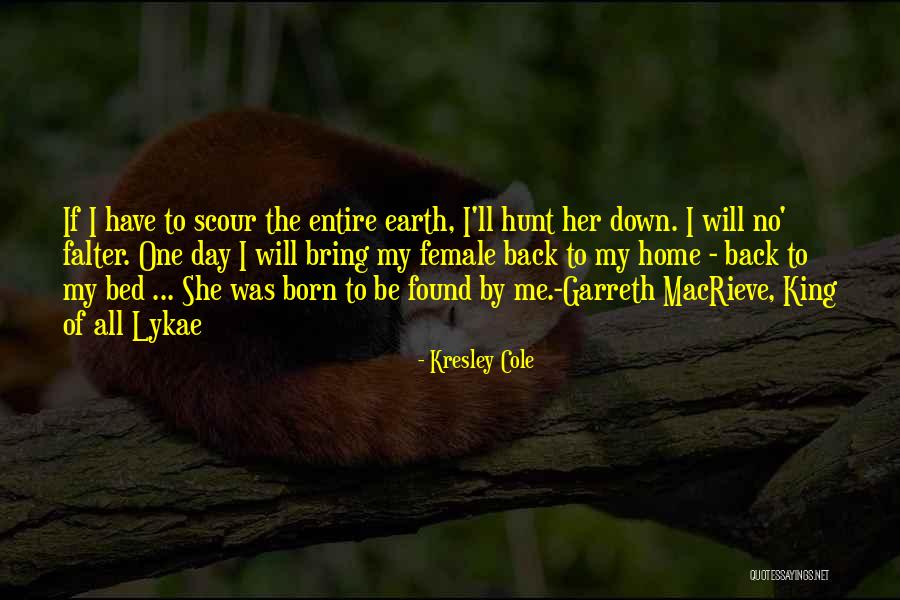 The Earth Day Quotes By Kresley Cole