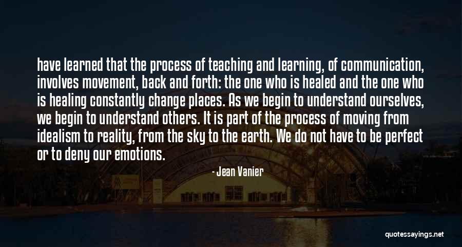 The Earth Healing Quotes By Jean Vanier The Earth Healing Quotes By Jean Vanier