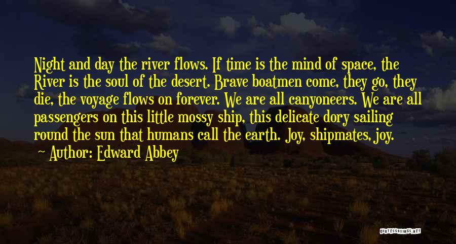 The Earth Is Round Quotes By Edward Abbey