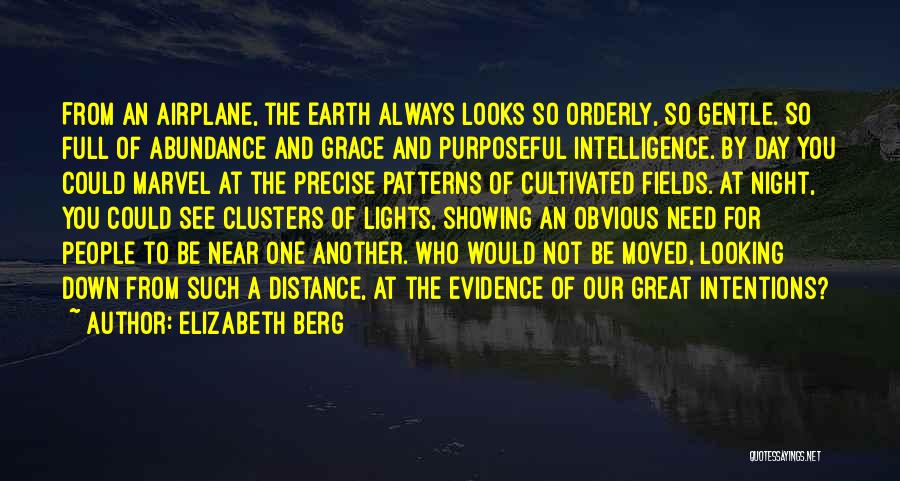 The Earth Moved Quotes By Elizabeth Berg