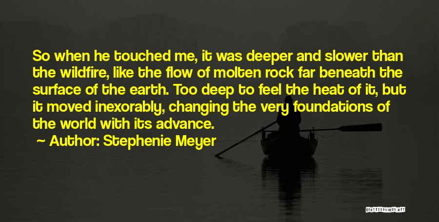 The Earth Moved Quotes By Stephenie Meyer